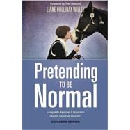 Pretending to Be Normal