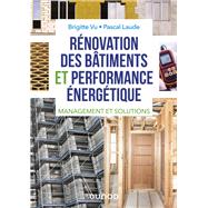 Rénovation des bâtiments et performance énergétique