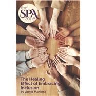 The Spa Zone The Healing Effect of Embracing Inclusion