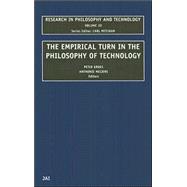 The Empirical Turn in the Philosophy of Technology