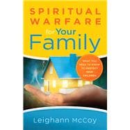Spiritual Warfare for Your Family