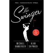 The Swinger; A Novel