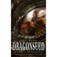 Dragonseed A Novel of Dragon Age