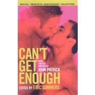 Can't Get Enough : More Erotica from John Patrick