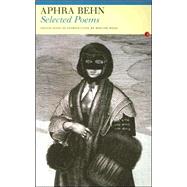 Selected Poems of Aphra Behn