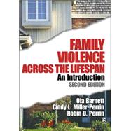 Family Violence Across the Lifespan : An Introduction