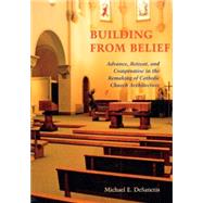 Building from Belief