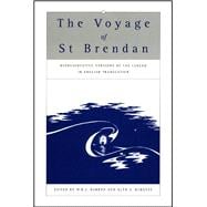 The Voyage of St Brendan Representative Versions of the Legend in English Translation