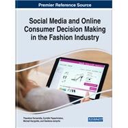 Social Media and Online Consumer Decision Making in the Fashion Industry