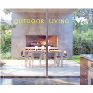 Outdoor Living Spaces Courtyards, Patios and Decks