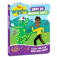 Dippy Do Dinosaur Dance A Lift=the-Flap Book with Lyrics!