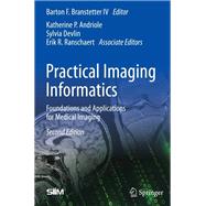Practical Imaging Informatics