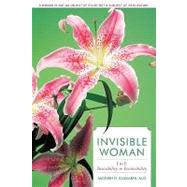 Invisible Woman: I to I: Invisibility to Invincibility