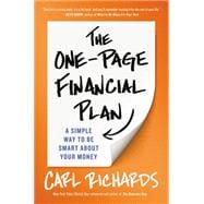 The One-Page Financial Plan A Simple Way to Be Smart About Your Money