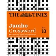 The Times 2 Jumbo Crossword Book 10 60 of the World’s Biggest Puzzles from The Times 2