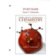 Study Guide for General, Organic and Biological Chemistry : Structures of Life