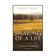 Shaping of a Life : A Spiritual Landscape