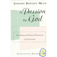 A Passion for God