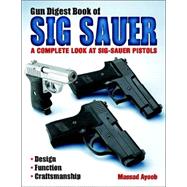 Gun Digest Book of Sig-Sauer