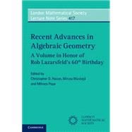 Recent Advances in Algebraic Geometry