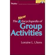 The New Encyclopedia of Group Activities, CD-ROM Included