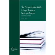 The Comprehensive Guide to Legal Research, Writing & Analysis, Selected Chapters (Sheridan Custom)