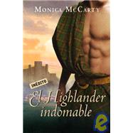 El highlander indomable / Highlander Untamed
