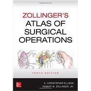Zollinger's Atlas of Surgical Operations, Tenth Edition