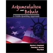Argumentation And Debate: A Public Speaking Approach