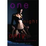 One Night Only Erotic Encounters