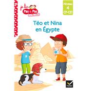 Téo et Nina CP-CE1 niveau 4 - Téo et Nina en Égypte