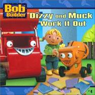 Dizzy and Muck Work It Out