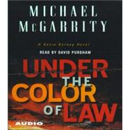 Under the Color of  Law