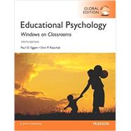Educational Psychology: Windows on Classrooms, Global Edition