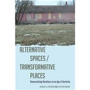 Alternative Spaces/Transformative Places