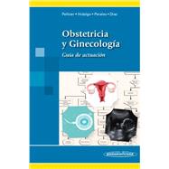 Obstetricia y Ginecología / Obstetrics and Gynecology: Guía De Actuación