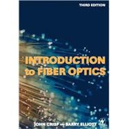 Introduction to Fiber Optics