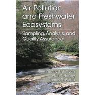Air Pollution and Freshwater Ecosystems: Sampling, Analysis, and Quality Assurance