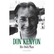 Don Kenyon His Own Man