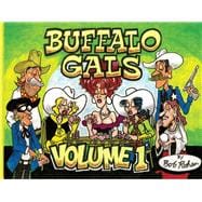 Buffalo Gals Volume One