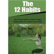 The 12 Habits