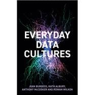 Everyday Data Cultures