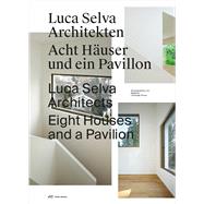 Luca Selva Architekten / Luca Selva Architects