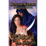 The Sword & the Sheath