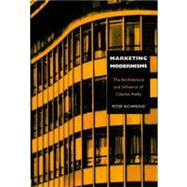 Marketing Modernisms The Architecture and Influence of Charles Reilly