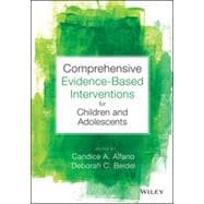 Comprehensive Evidence-Based Interventions for Children and Adolescents