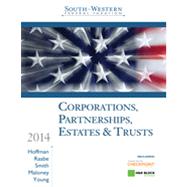 South-Western Federal Taxation 2014: Corporations, Partnerships, Estates and Trusts, 37th Edition