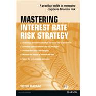 Mastering Interest Rate Risk Strategy