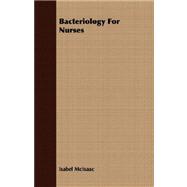 Bacteriology for Nurses