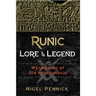 Runic Lore and Legend